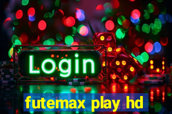 futemax play hd